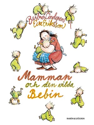 cover image of Mamman och den vilda bebin